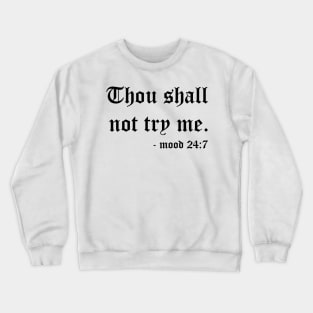 Funny meme Crewneck Sweatshirt